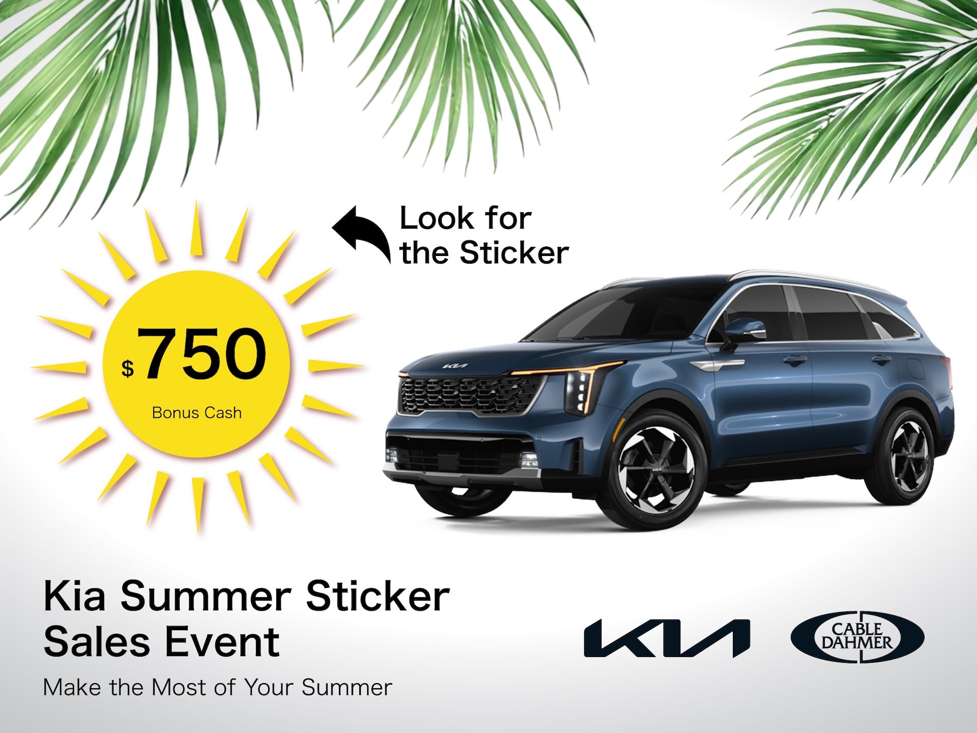Kia Summer Sticker Sales Event at Cable Dahmer Kia of Lee's Summit