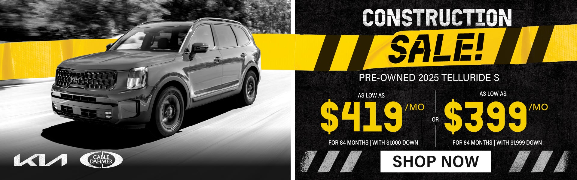 As low as $419/mo for 84 months with $1,000 down payment or 